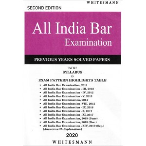Whitesmann's All India Bar Examination (AIBE) with Previous Years Solved Papers [2020 Edition]